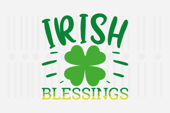 Irish Blessings SVG Graphics for Crafts