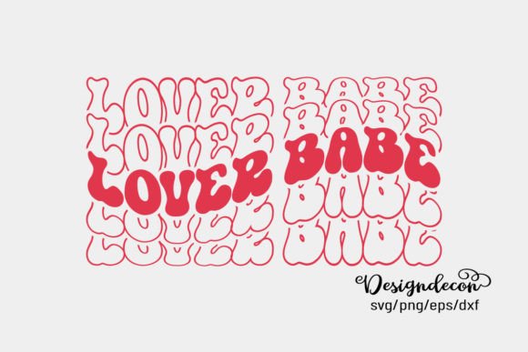Lover Babe Repeat Text Retro Groovy Svg: Graphics for Crafts