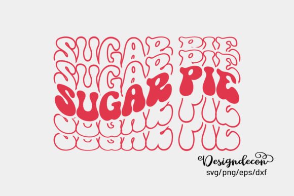 Sugar Pie Retro Groovy Mirrored Text Svg: Graphics for Crafts & Campaigns