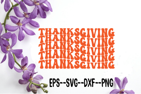 Thanksgiving New Retro Wavy Svg for Graphics and Crafts